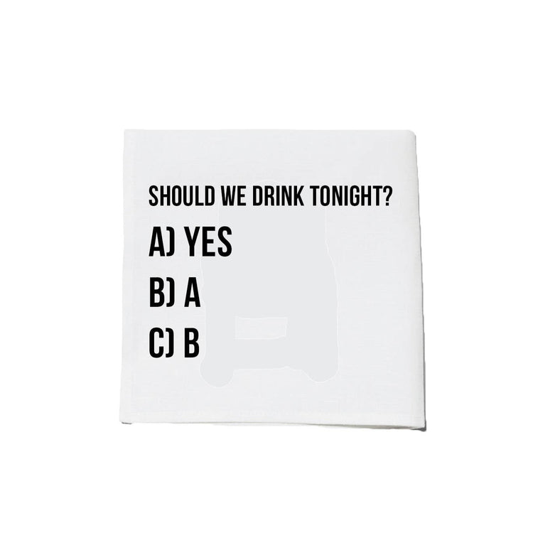 Cocktail Napkins - Should We Drink Tonight? Set (4)